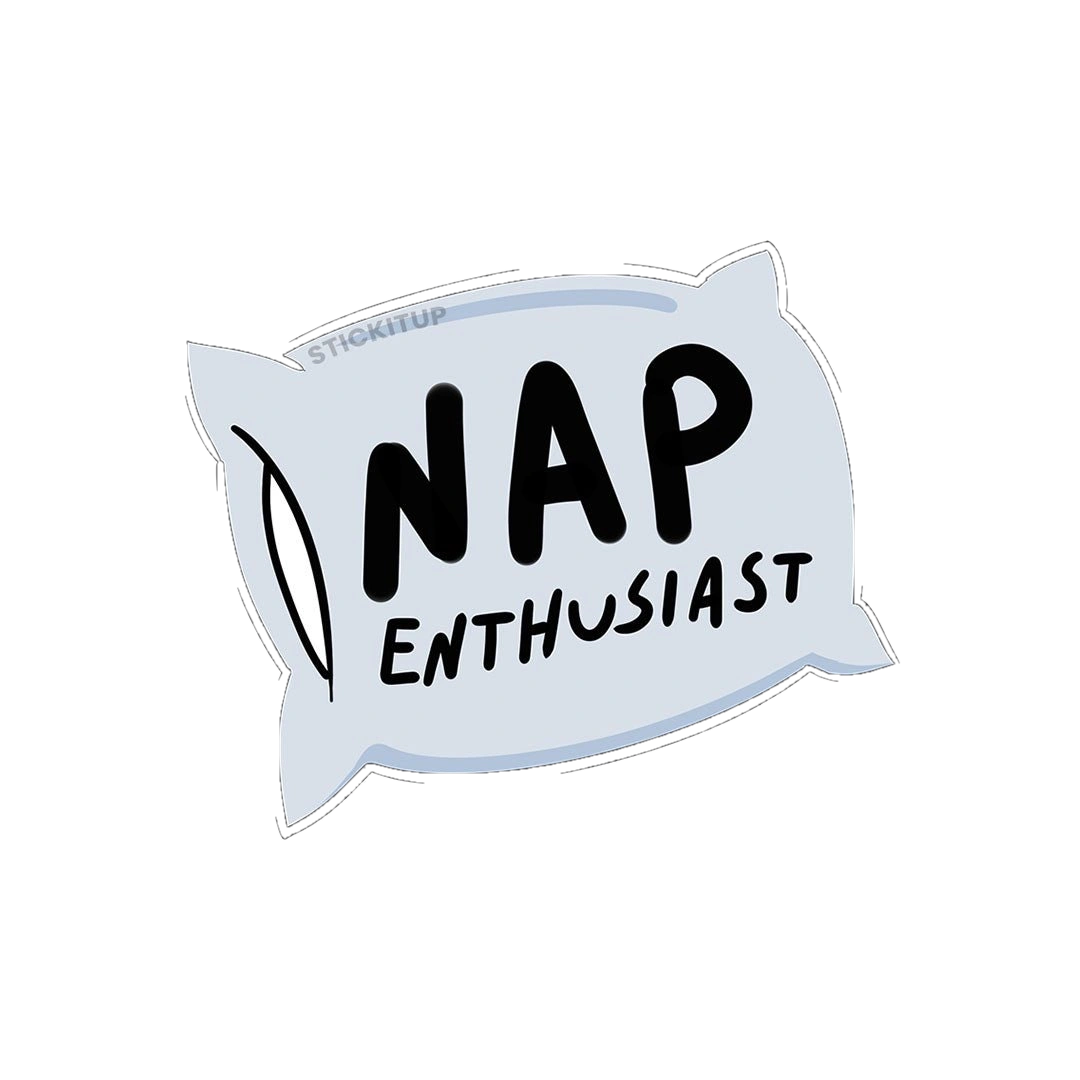 Nap Enthusiast Sticker